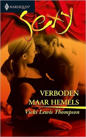 [Harlequin Sexy 70] • Verboden Maar Hemels